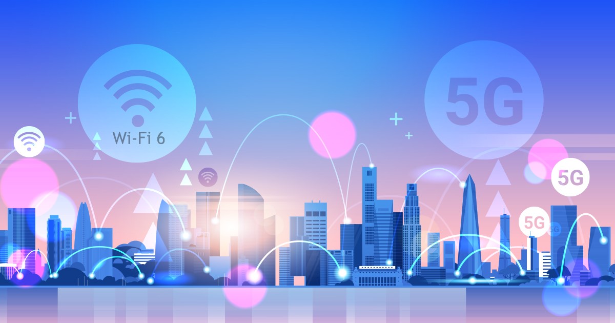  5G and Wi-Fi 6: Driving Next Generation Wireless Together